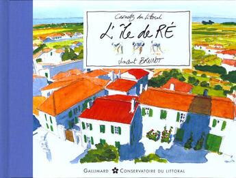 Couverture du livre « L'ile de re » de Vincent Brunot aux éditions Gallimard-loisirs