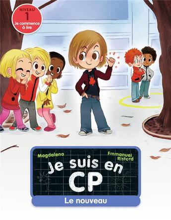 Couverture du livre « Je suis en CP Tome 7 : le nouveau » de Emmanuel Ristord et Magdalena aux éditions Pere Castor