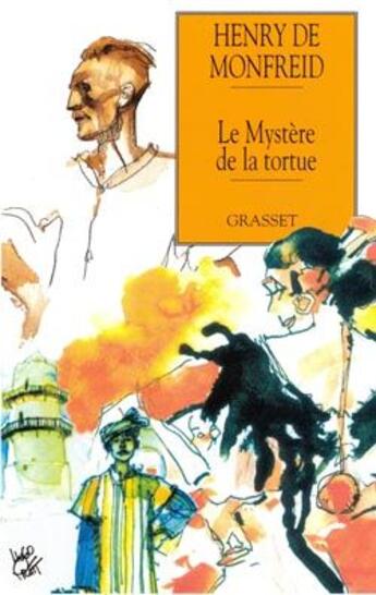 Couverture du livre « Le mystère de la tortue » de Henry De Monfreid aux éditions Grasset