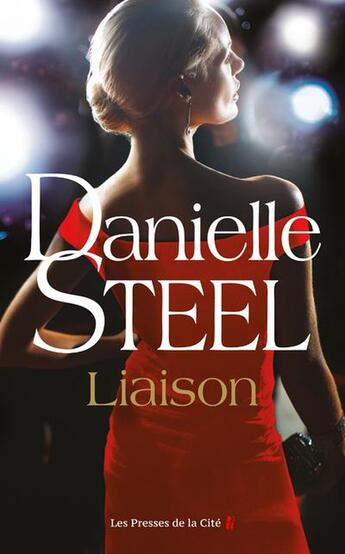 Couverture du livre « Liaison » de Danielle Steel aux éditions Presses De La Cite