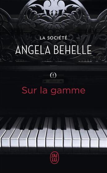 Couverture du livre « La société t.7 ; sur la gamme » de Angela Behelle aux éditions J'ai Lu