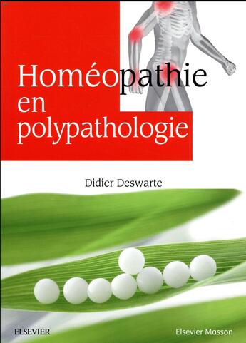 Couverture du livre « Homéopathie en polypathologie » de Didier Deswarte aux éditions Elsevier-masson