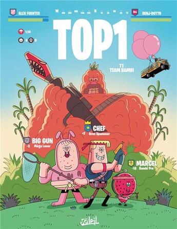 Couverture du livre « Top 1 Tome 1 : Team Bambi » de Alex Fuentes et Olivier Dutto et Benjamin Ferre aux éditions Soleil