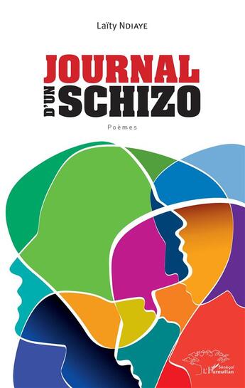 Couverture du livre « Journal d'un schizo » de Laiti Ndiaye aux éditions L'harmattan