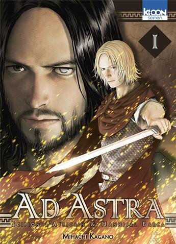 Couverture du livre « Ad Astra ; Scipion l'Africain & Hannibal Barca Tome 1 » de Mihachi Kagano aux éditions Ki-oon