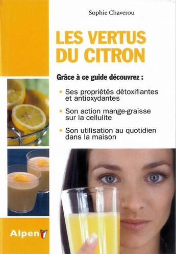 Couverture du livre « Les vertus du citron » de Chaverou Sophie aux éditions Alpen