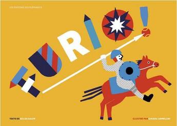 Couverture du livre « Furio ! » de Gilles Baum et Chiara Armellini aux éditions Editions Des Elephants