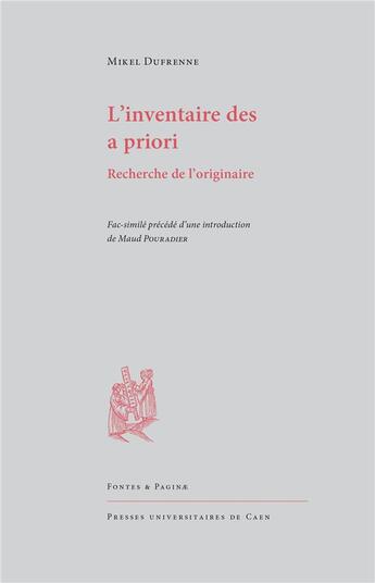 Couverture du livre « L'inventaire des a priori - recherche de l'originaire » de Mikel Dufrenne aux éditions Pu De Caen