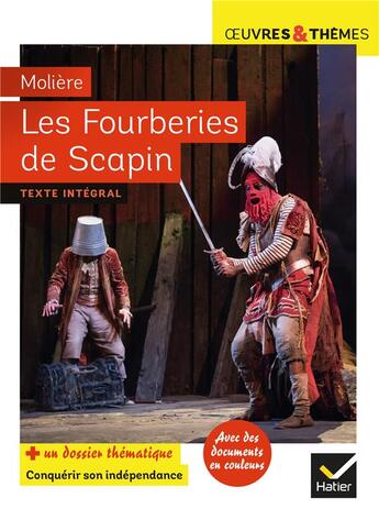 Couverture du livre « Les fourberies de Scapin » de Moliere et Helene Potelet et Michelle Busseron-Coupel aux éditions Hatier