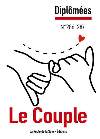 Couverture du livre « Le Couple : Diplômées n°286-287 » de Bressler/Mesmin aux éditions La Route De La Soie