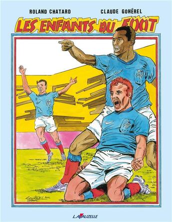 Couverture du livre « Les enfants du Foot » de Roland Chatard aux éditions Lavauzelle