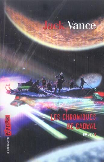 Couverture du livre « Les chroniques de cadwal. tome 2 - vol02 » de Jack Vance aux éditions La Decouverte