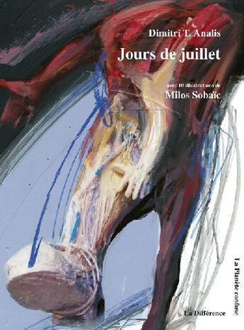 Couverture du livre « Jours de juillet » de Dimitri T. Analis aux éditions La Difference