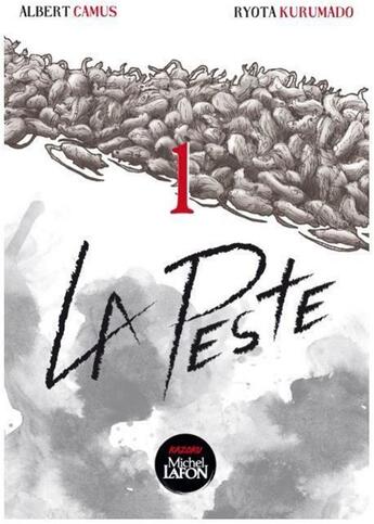 Couverture du livre « La peste Tome 1 » de Albert Camus et Ryota Kurumado aux éditions Kazoku