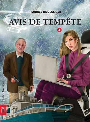 Couverture du livre « Avis de tempete » de Fabrice Boulanger aux éditions Quebec Amerique