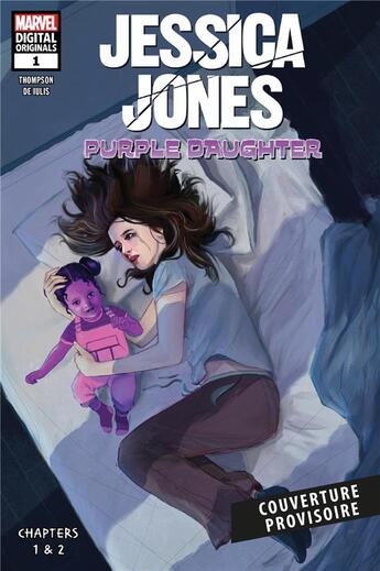 Couverture du livre « Jessica Jones ; l'enfant pourpre » de Filipe Andrade et Kelly Thompson et Mattia De Iulis aux éditions Panini