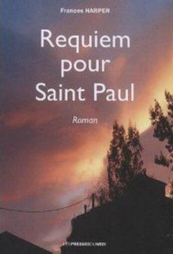 Couverture du livre « Requiem pour Saint Paul » de Frances Harper aux éditions Presses Du Midi