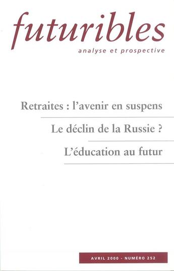 Couverture du livre « RETRAITES : L'AVENIR EN SUSPENS » de Parant/Eberstadt aux éditions Futuribles