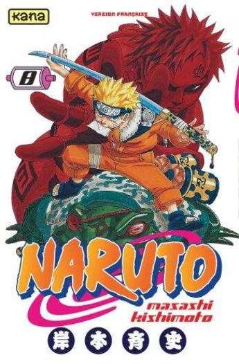 Couverture du livre « Naruto Tome 8 » de Masashi Kishimoto aux éditions Kana
