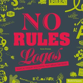 Couverture du livre « No rules logos » de John Stones aux éditions Rotovision