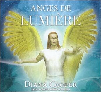 Couverture du livre « Anges de lumière » de Diana Cooper aux éditions Ada