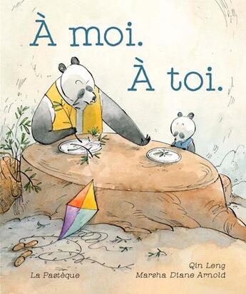 Couverture du livre « À moi, à toi » de Qin Leng et Marsha Diane Arnold aux éditions La Pasteque