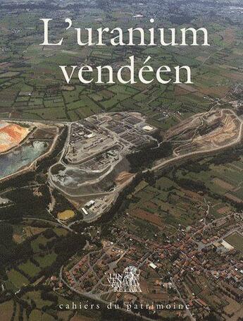 Couverture du livre « L'uranium vendéen » de  aux éditions Revue 303