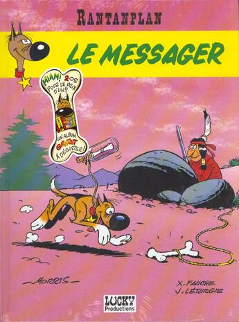 Couverture du livre « Rantanplan T.9 ; le messager » de Jean Leturgie et Michel Janvier et Xavier Fauche et Morris aux éditions Lucky Comics