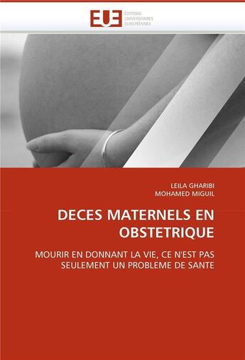 Couverture du livre « Deces maternels en obstetrique » de  aux éditions Editions Universitaires Europeennes