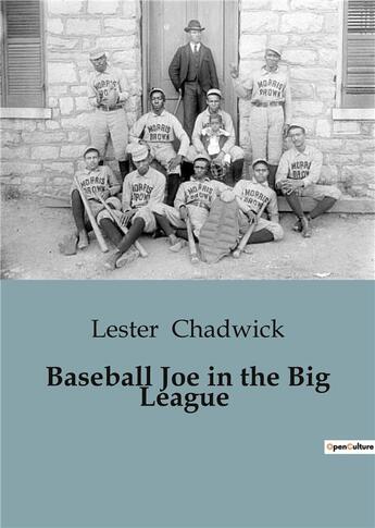 Couverture du livre « Baseball Joe in the Big League » de Lester Chadwick aux éditions Culturea