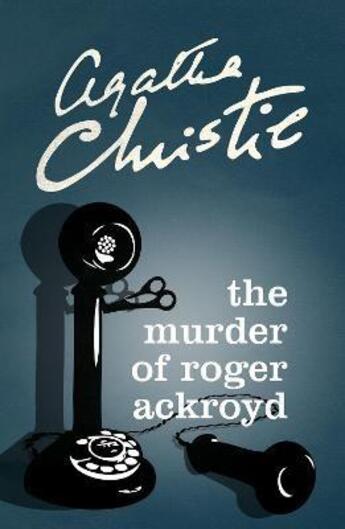 Couverture du livre « THE MURDER OF ROGER ACKROYD » de Agatha Christie aux éditions Harper Collins Uk