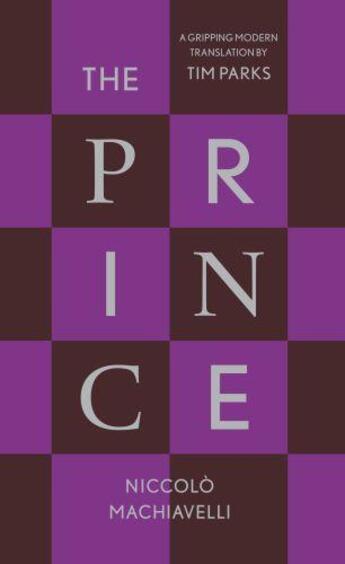 Couverture du livre « The Prince » de Tim Parks aux éditions Penguin Books Ltd Digital