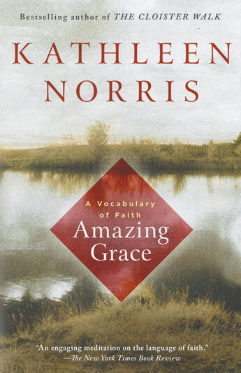 Couverture du livre « Amazing Grace » de Kathleen Norris aux éditions Penguin Group Us