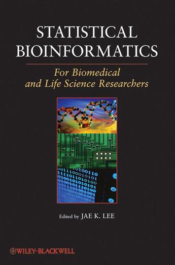 Couverture du livre « Statistical Bioinformatics » de Jae K. Lee aux éditions Wiley-blackwell