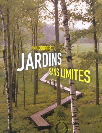 Couverture du livre « Jardins Sans Limites » de Paul Cooper aux éditions Octopus