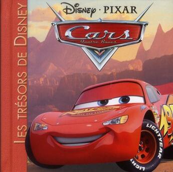 Couverture du livre « Cars ; les trésors de Disney » de Disney aux éditions Disney Hachette