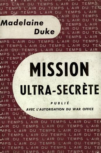 Couverture du livre « Mission ultra-secrete » de Duke Madelaine aux éditions Gallimard