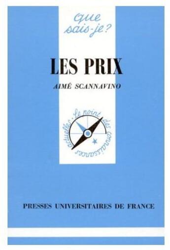 Couverture du livre « Les prix » de Aime Scannavino aux éditions Que Sais-je ?