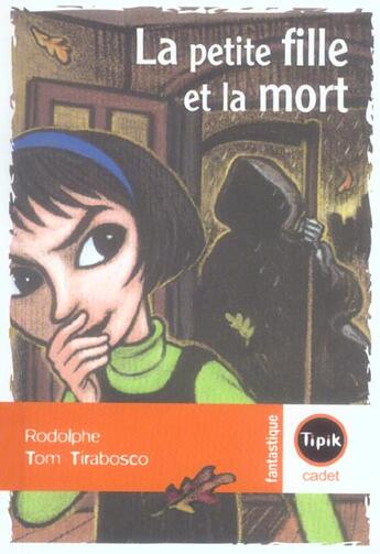 Couverture du livre « La petite fille et la mort » de Tenor aux éditions Magnard