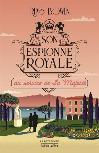 Couverture du livre « Son espionne royale Tome 11 : au service de Sa Majesté » de Rhys Bowen aux éditions Robert Laffont