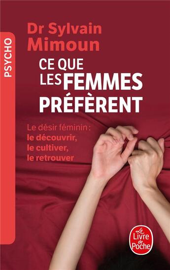 Couverture du livre « Ce que les femmes préfèrent ; le désir féminin : le découvrir, le cultiver, le retrouver » de Sylvain Mimoun aux éditions Le Livre De Poche