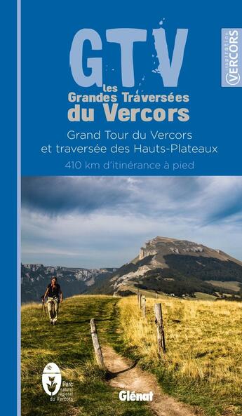 Couverture du livre « GTV ; les grandes traversées du Vercors » de  aux éditions Glenat