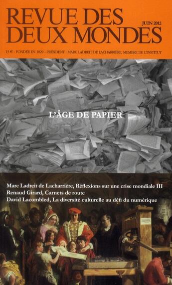 Couverture du livre « REVUE DES DEUX MONDES ; l'avenir du papier » de Revue Des Deux Mondes aux éditions Revue Des Deux Mondes