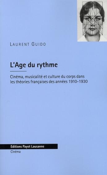 Couverture du livre « Âge du rythme » de L Guido aux éditions Payot Lausanne