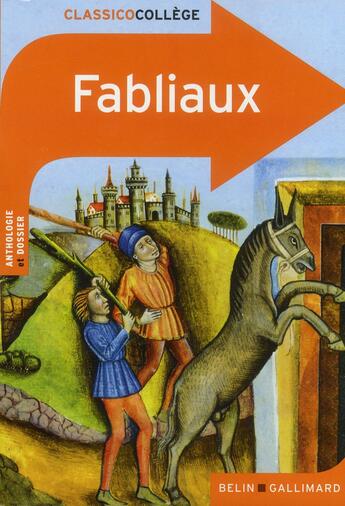 Couverture du livre « Fabliaux » de Pierre-Marie Beaude et Viriginie Manouguian aux éditions Belin Education