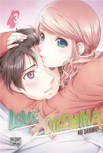 Couverture du livre « Love X dilemma Tome 3 » de Kei Sasuga aux éditions Delcourt