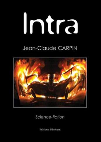 Couverture du livre « Intra » de Jean-Claude Carpin aux éditions Benevent