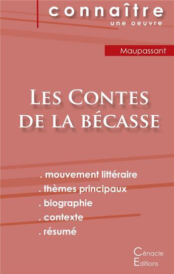 Couverture du livre « Fiche de lecture les contes de la bécasse, de Maupassant ; (analyse littéraire de référence et résumé complet) » de  aux éditions Editions Du Cenacle