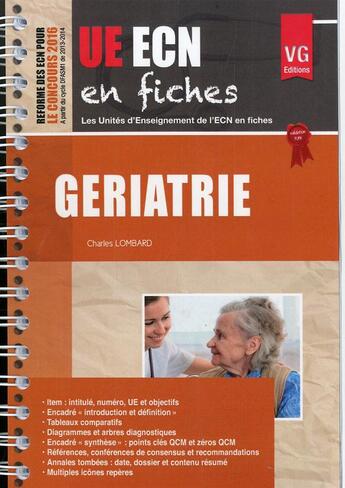 Couverture du livre « Ue ecn en fiches geriatrie » de Lombard Charles aux éditions Vernazobres Grego