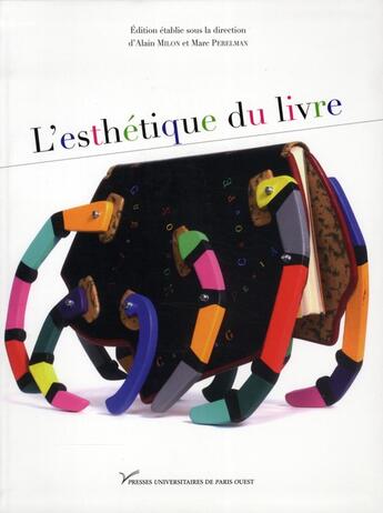 Couverture du livre « L'esthétique du livre » de Perelm Milon Alain aux éditions Pu De Paris Nanterre